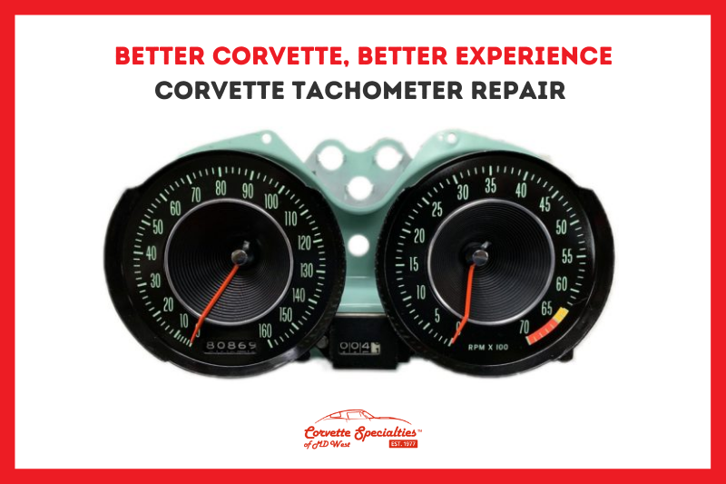 Corvette Tachometer Repair